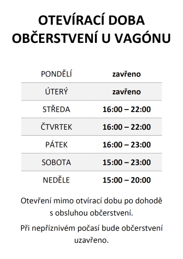 Otevírací doba občerstvení U Vagónu
